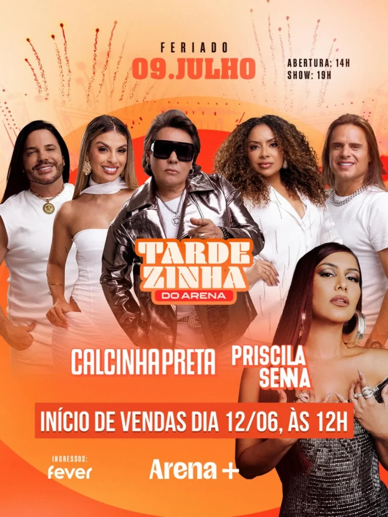 Calcinha Preta no Arena+ 2026: Ingressos e Tardezinha