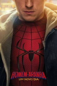 Pôster do filme Homem-Aranha: Um Novo Dia
