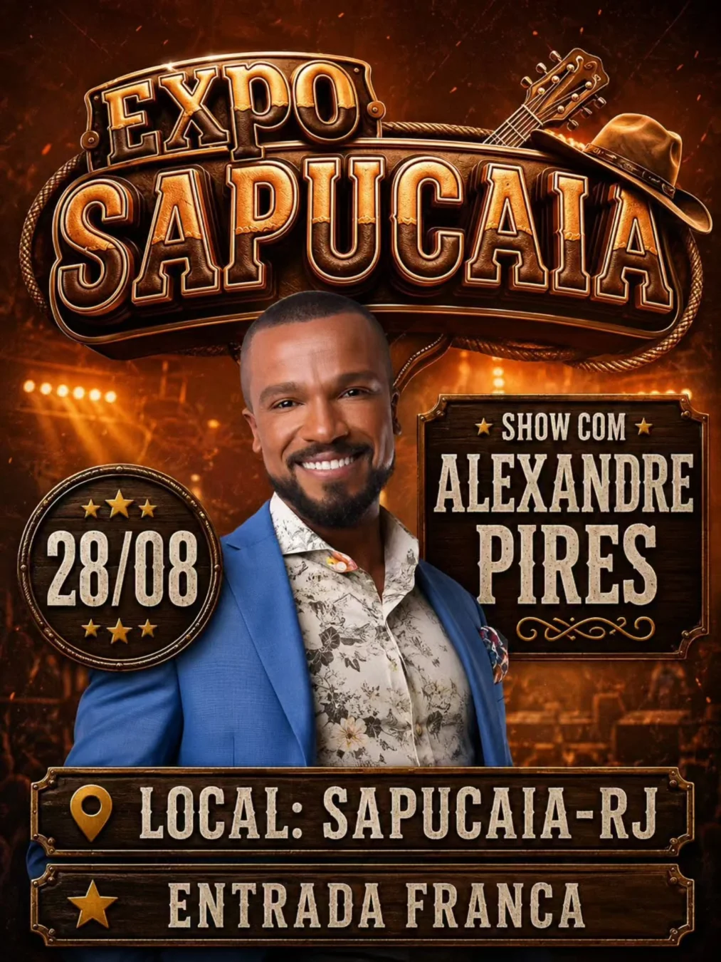 Cartaz oficial do show de Alexandre Pires em Sapucaia