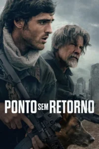 Pôster do filme Ponto Sem Retorno