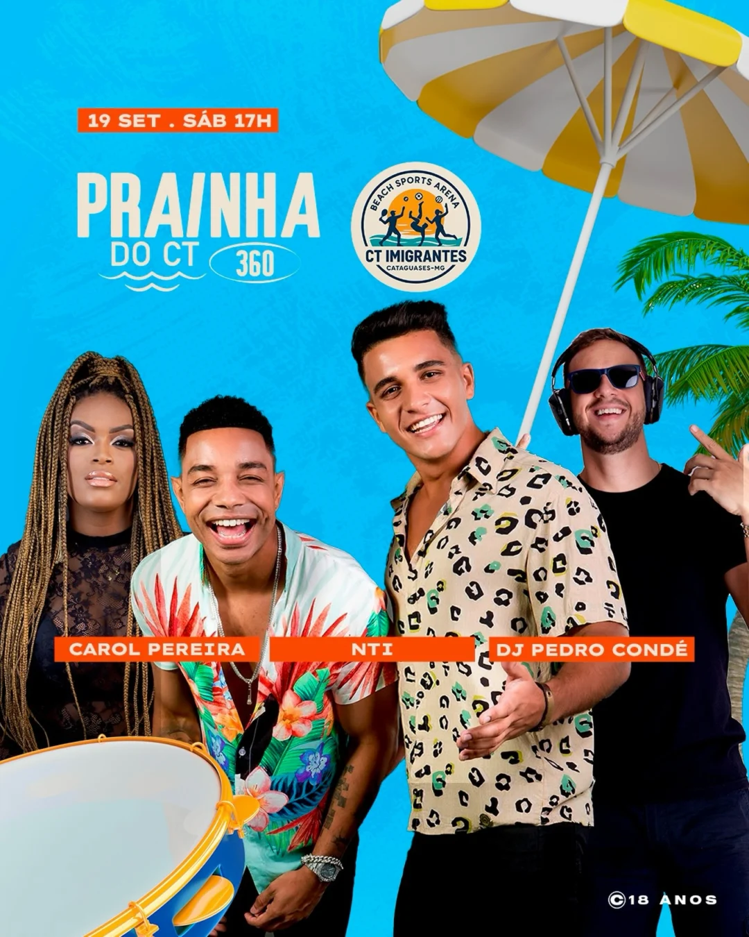 Prainha do CT 360 Cataguases 2026 - Cartaz oficial do evento no CT Imigrantes