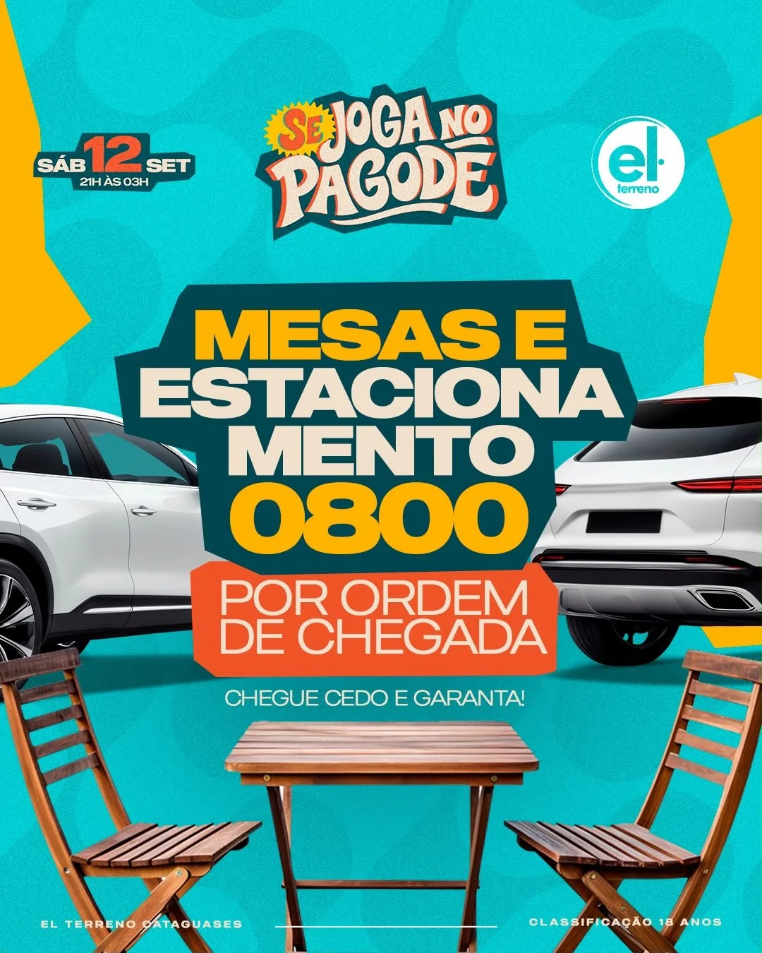 Se Joga no Pagode Cataguases 2026 - Cartaz oficial do evento no El Terreno Festas
