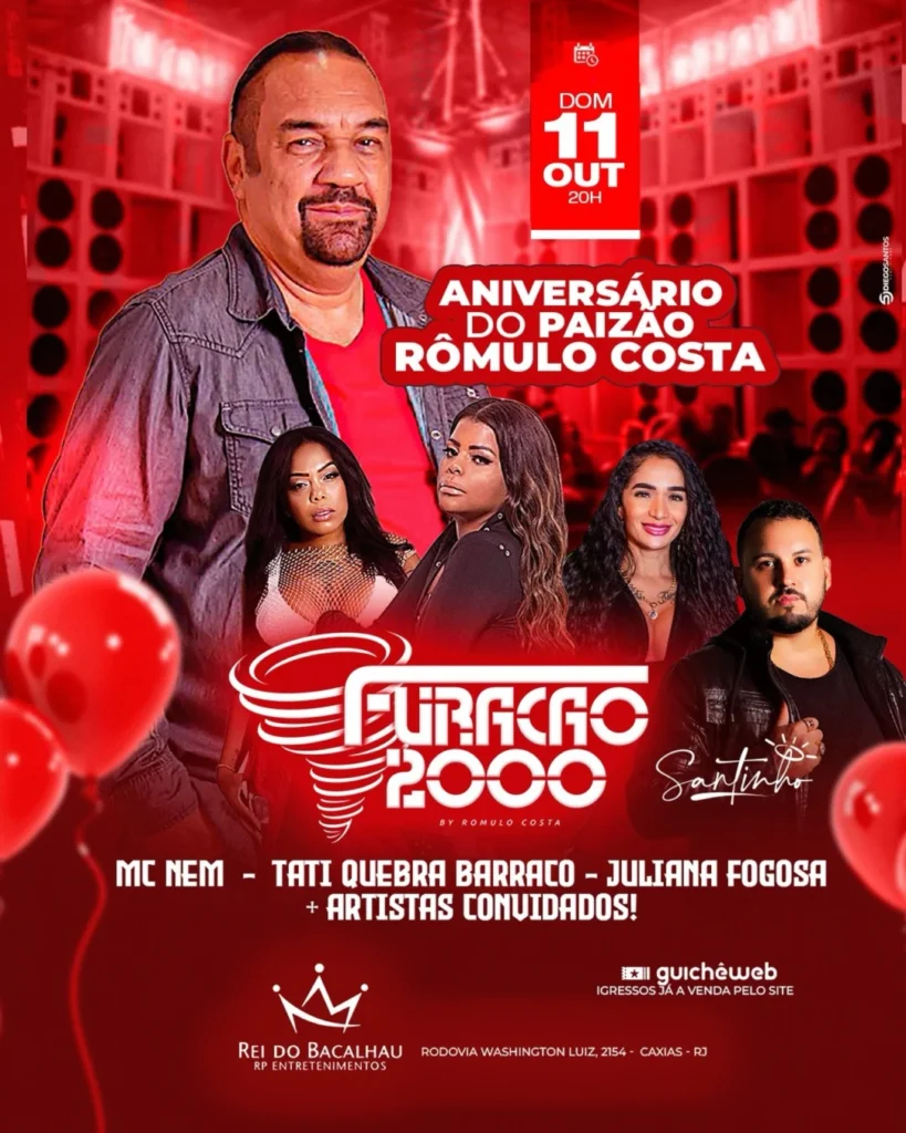 Aniversário Rômulo Costa 2026: Baile Furacão 2000