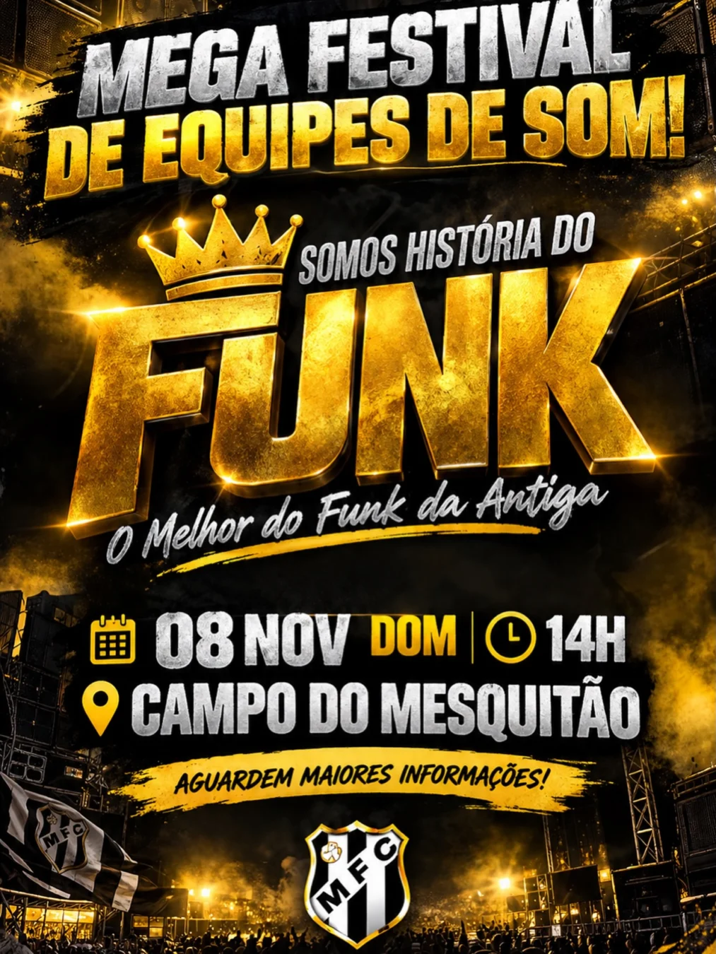 Bailão do Campo do Mesquitão 2026 - Cartaz oficial do Mega Festival de Equipes de Som no Campo do Mesquitão em Mesquita (RJ)
