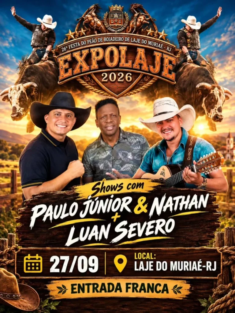 Expo Laje 2026 Laje do Muriaé: Shows Gratuitos no Dia 27 3 Eventos Top