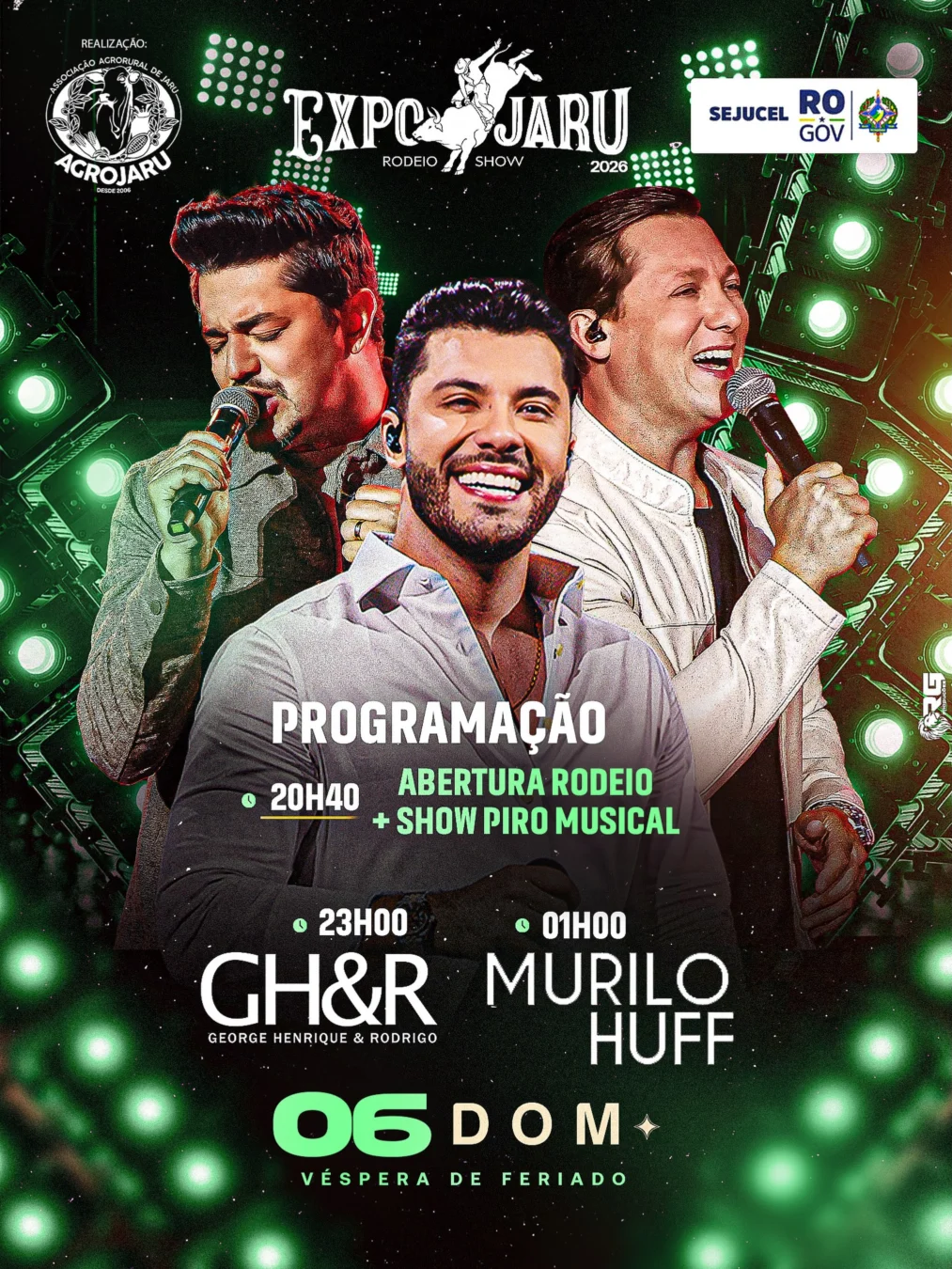 ExpoJaru 2026: Murilo Huff e Rodeio 1 ExpoJaru 2026 - Cartaz do encerramento com Murilo Huff e George Henrique e Rodrigo
