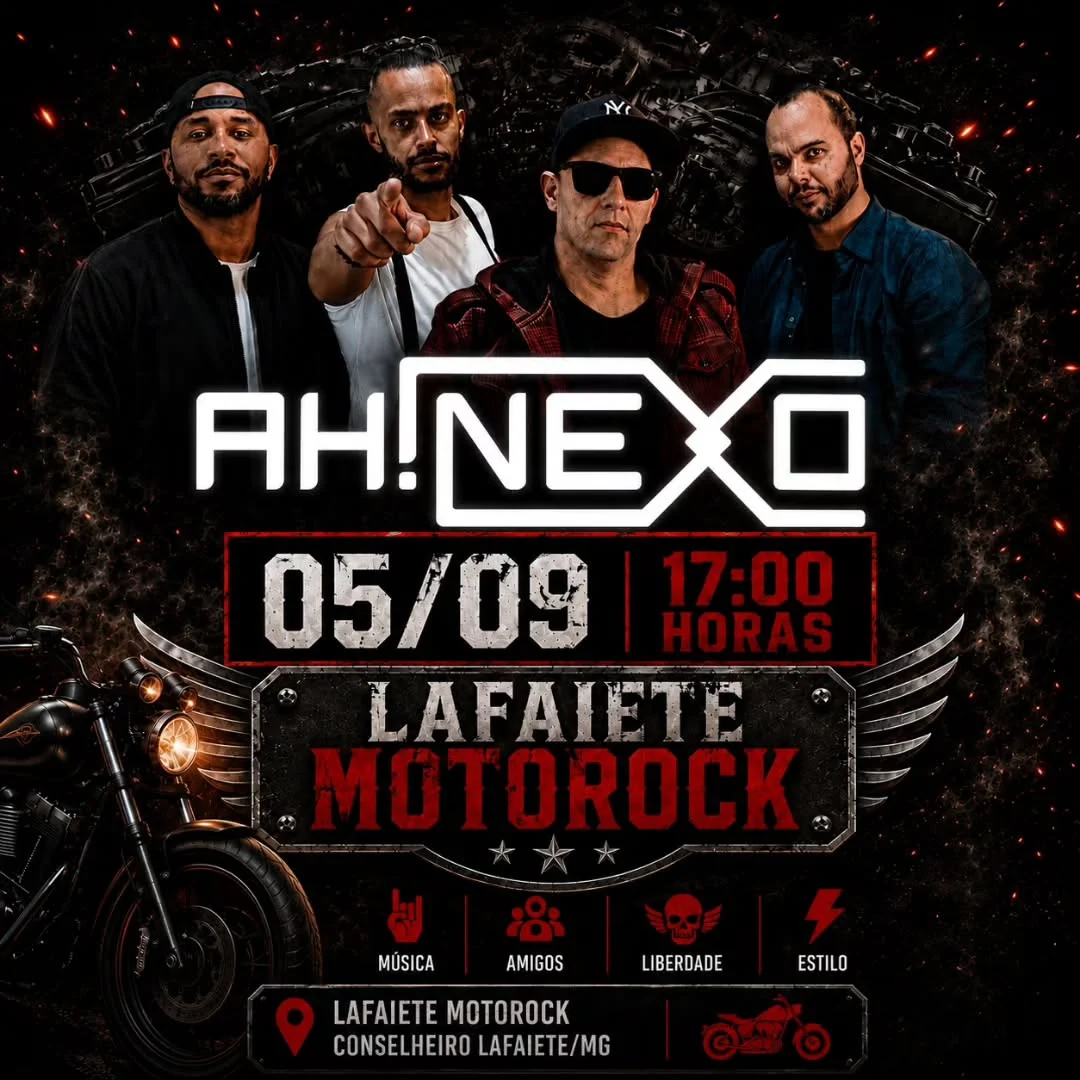 Lafaiete Moto Rock 2026 - Cartaz oficial da apresentação da banda Ah!Nexo