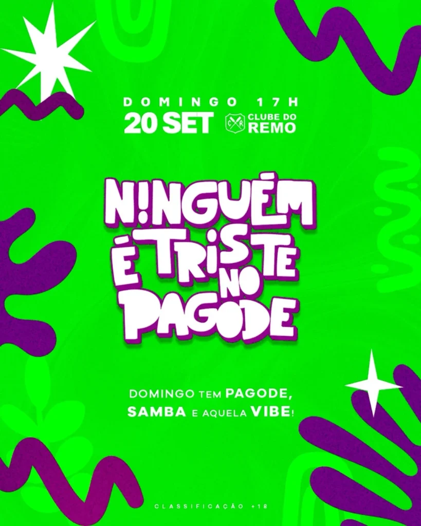 Ninguém é Triste no Pagode Cataguases 2026: Clube do Remo