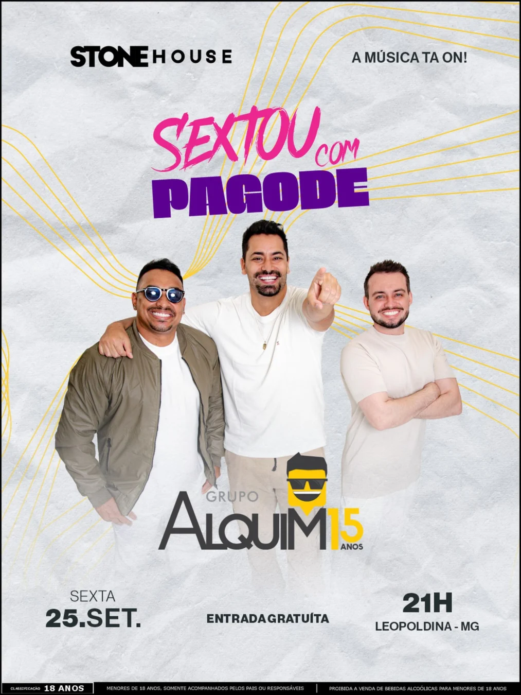 Sextou com Pagode na Stone House. Grupo Alquimia 1 Pagode Alquimia Leopoldina 2026 - Cartaz oficial do show de 15 anos do Grupo Alquimia na Stone House