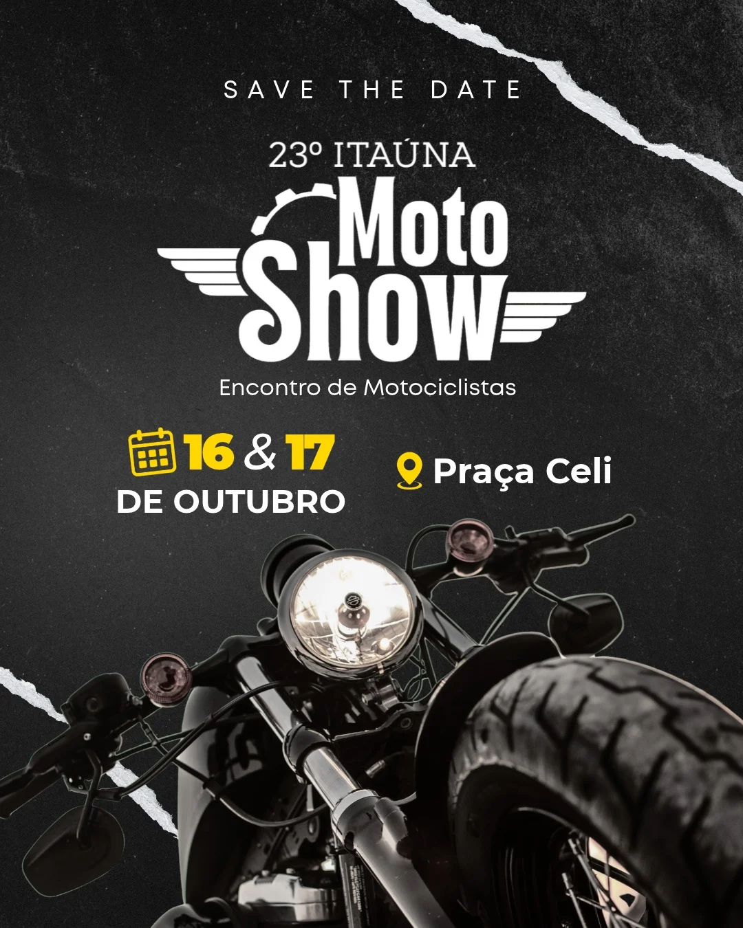Itaúna Moto Show 2026: 23ª Edição - encontro de motos 1 Itaúna Moto Show 2026 cartaz oficial da 23ª edição na Praça Celi em Itaúna MG